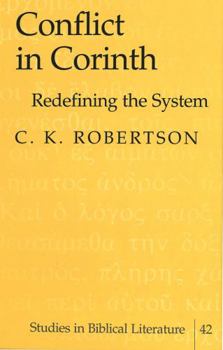 Hardcover Conflict in Corinth: Redefining the System Book