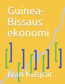 Paperback Guinea-Bissaus ekonomi [Swedish] Book