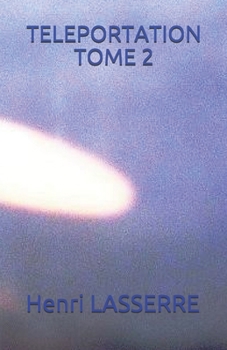 TELEPORTATION TOME 2