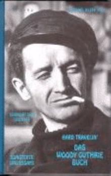 Hardcover Hard Travelin' - Das Woody Guthrie Buch. [German] Book