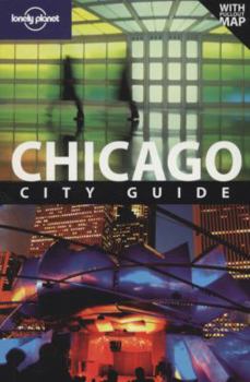 Paperback Lonely Planet Chicago (City Guide) Book
