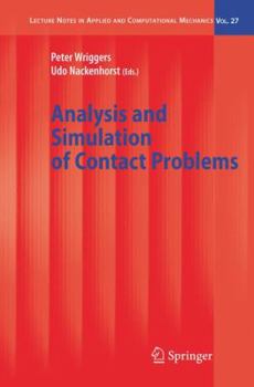 Hardcover Analysis and Simulation of Contact Problems Book