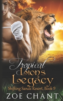Paperback Tropical Lion's Legacy Book