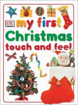 Board book My First Christmas Touch and Feel Book