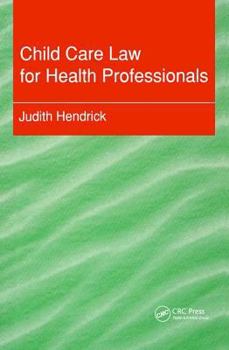 Paperback Child Care Law for Health Professionals Book