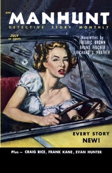 Paperback Manhunt, July 1953 Book