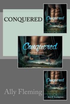 Conquered - Book #2 of the Sleeping Giants