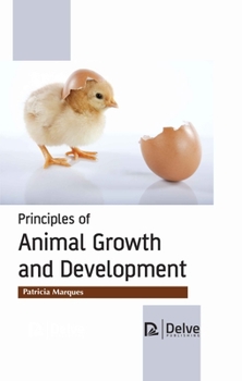 Hardcover Principles of Animal Growth and Development Book
