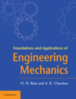 Paperback Foundations and Applications of Engineering Mechanics Book