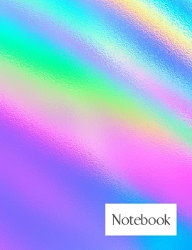 Notebook: wide ruled 120 pages | holographic lined paper journal for taking notes | 8.5x11 (A4) size | iridescent glossy cover | shiny holo effect