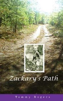 Paperback Zackary's Path: A Father's Journey Book