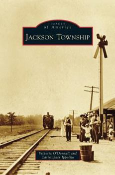 Jackson Township - Book  of the Images of America: New Jersey