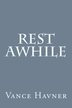 Paperback Rest Awhile Book