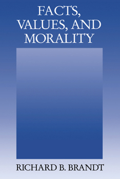 Paperback Facts, Values, and Morality Book