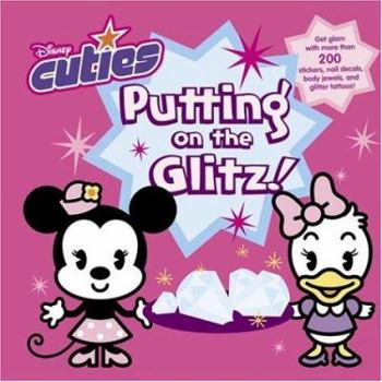 Paperback Putting on the Glitz (Disney Cuties) Book