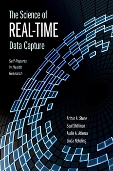 Hardcover The Science of Real-Time Data Capture: Self-Reports in Health Research Book