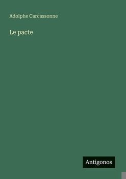 Paperback Le pacte [French] Book