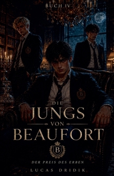 Paperback Die Jungs von Beaufort: Buch Vier (German Edition) [German] Book