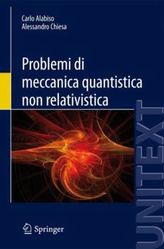 Paperback Problemi Di Meccanica Quantistica Non Relativistica [Italian] Book