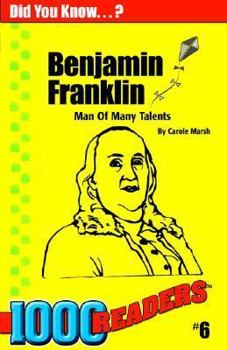 Paperback Benjamin Franklin: Man of Many Talents Book