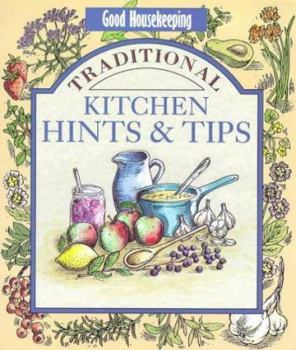 Hardcover "Good Housekeeping" Traditional Kitchen Hints and Tips (Good Housekeeping Cookery Club) Book