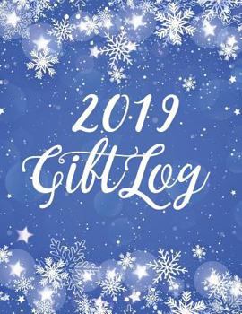 Paperback 2019: Gift Log Book