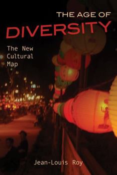 Paperback The Age of Diversity: The New Cultural Map Book