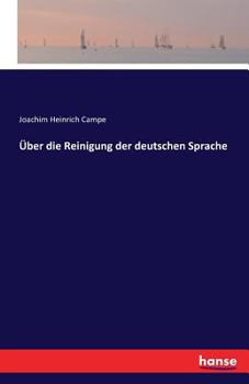 Paperback Über die Reinigung der deutschen Sprache [German] Book