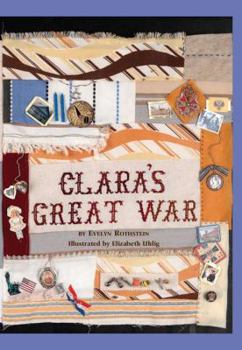 Paperback Clara's Great War: A Memoir Book