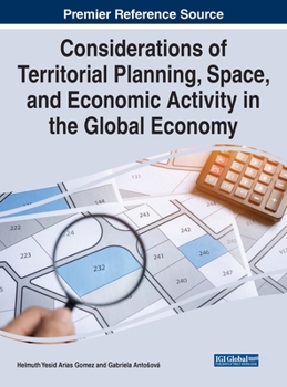 Hardcover Considerations of Territorial Planning, Space, and Economic Activity in the Global Economy Book