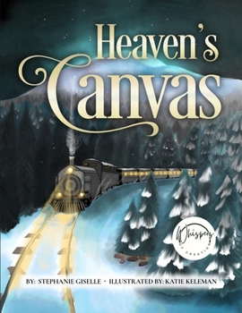 Paperback Heaven's Canvas: Heaven's Canvas Book