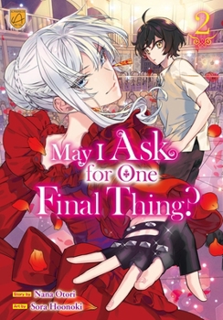 Paperback May I Ask for One Final Thing?, Vol 2 Book