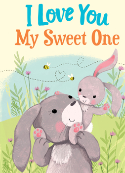 Hardcover I Love You My Sweet One Book