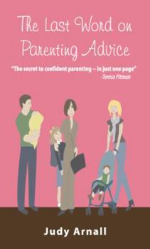 Paperback The Last Word on Parenting Advice Book