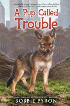 Hardcover A Pup Called Trouble Book