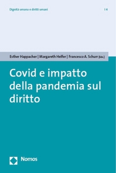 Paperback Covid E Impatto Della Pandemia Sul Diritto [Italian] Book