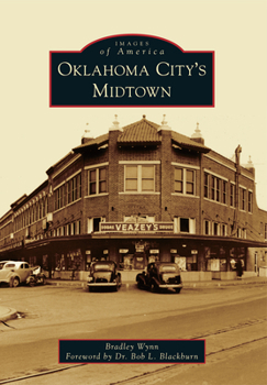 Oklahoma City's Midtown - Book  of the Images of America: Oklahoma
