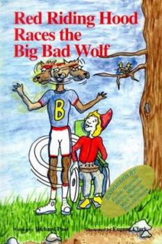 Hardcover Red Riding Hood Races the Big Bad Wolf Book