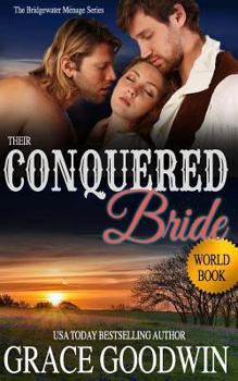 Their Conquered Bride - Book #9 of the Bridgewater Ménage