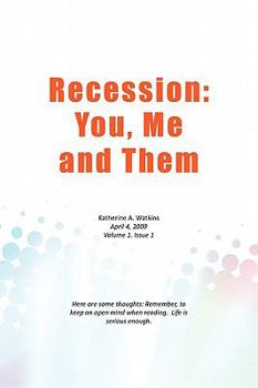 Paperback Recession: You, Me, and Them Book