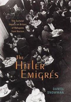 Hardcover The Hitler Emigres Book