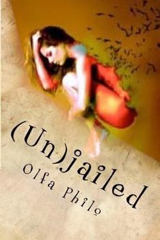 Paperback (Un)jailed: A Rebel at Heart Book