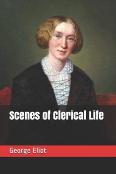 Paperback Scenes of Clerical Life Book