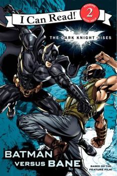 Paperback The Dark Knight Rises: Batman Versus Bane Book