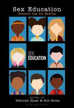 Paperback Sex Education: School's Out for Netflix Book
