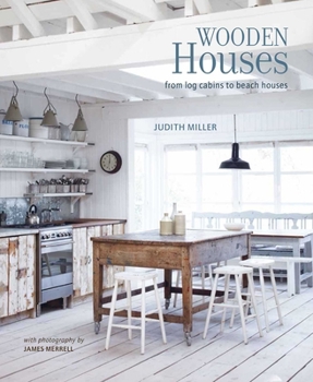 Hardcover Wooden Houses: From Log Cabins to Beach Houses Book