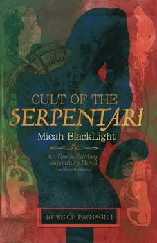 Paperback Cult of the Serpentari: Rites of Passage 1 Book