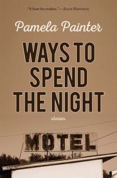 Paperback Ways to Spend the Night Book