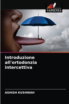 Paperback Introduzione all'ortodonzia intercettiva [Italian] Book