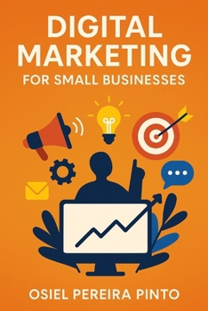 Paperback Digital Marketing for Small Businesses Book